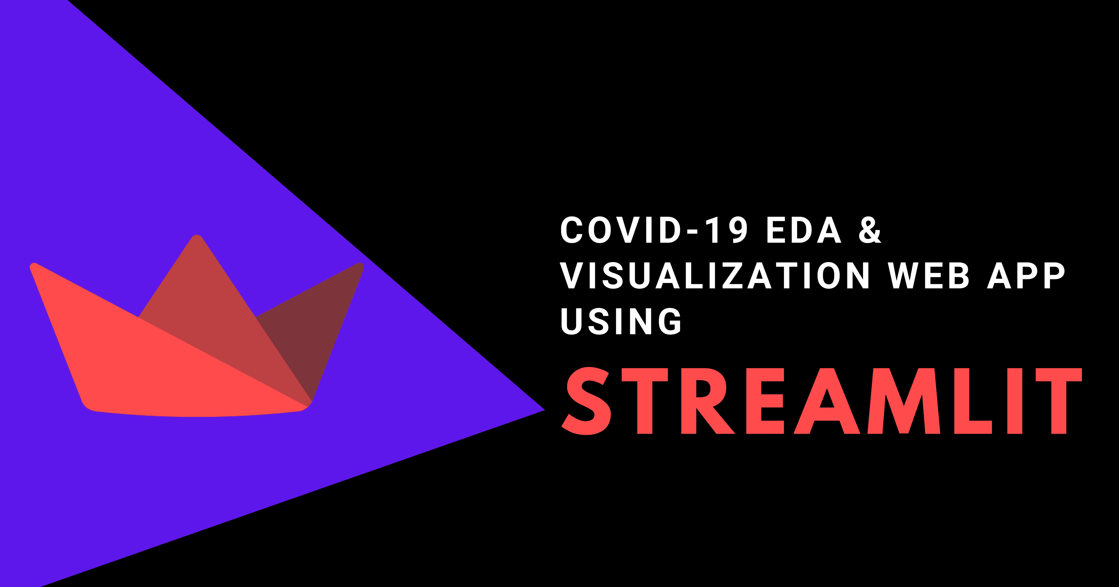 Python: Web App under 100 lines of code using Streamlit.