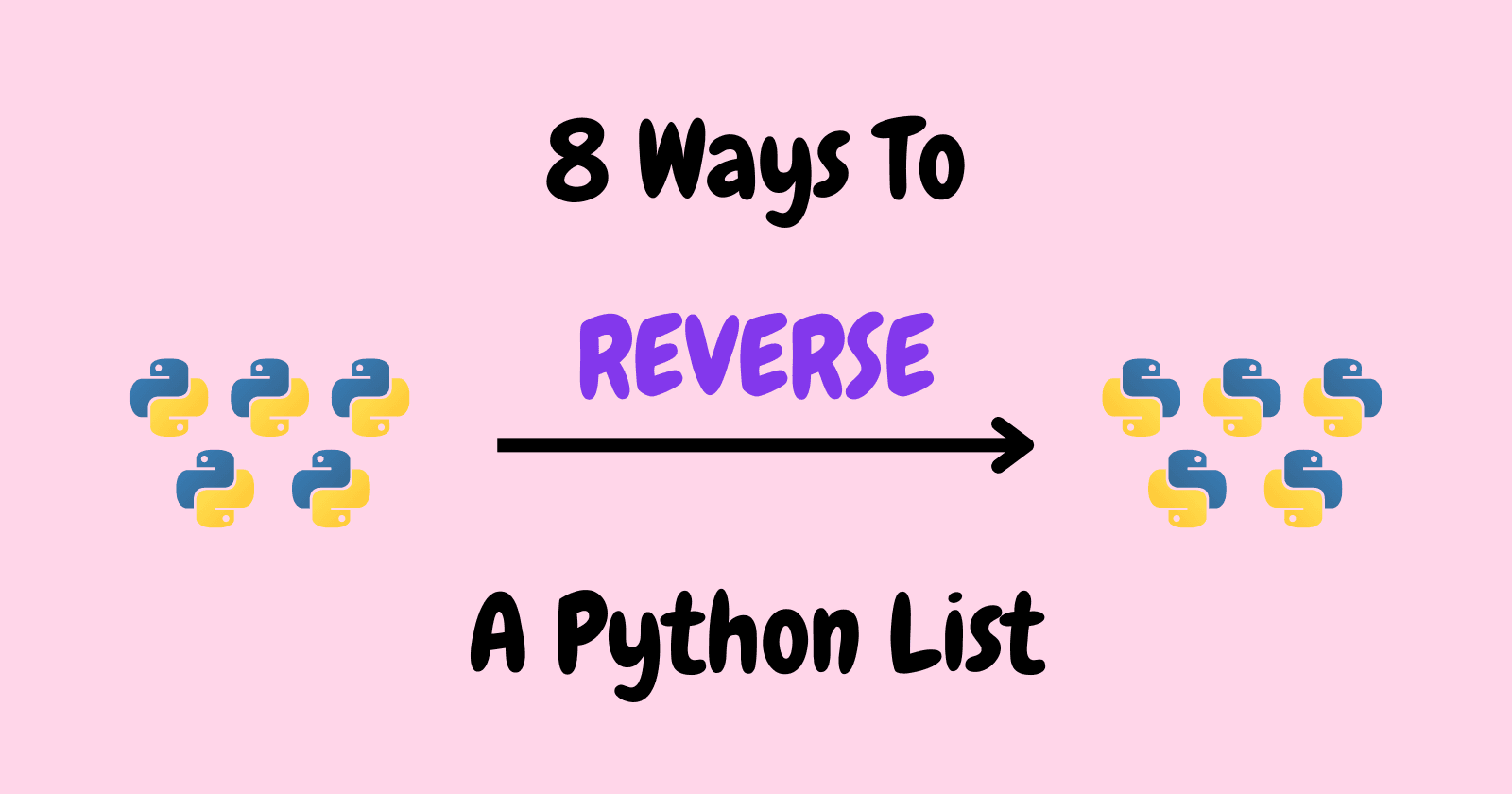 8 Different Ways To Reverse A Python List