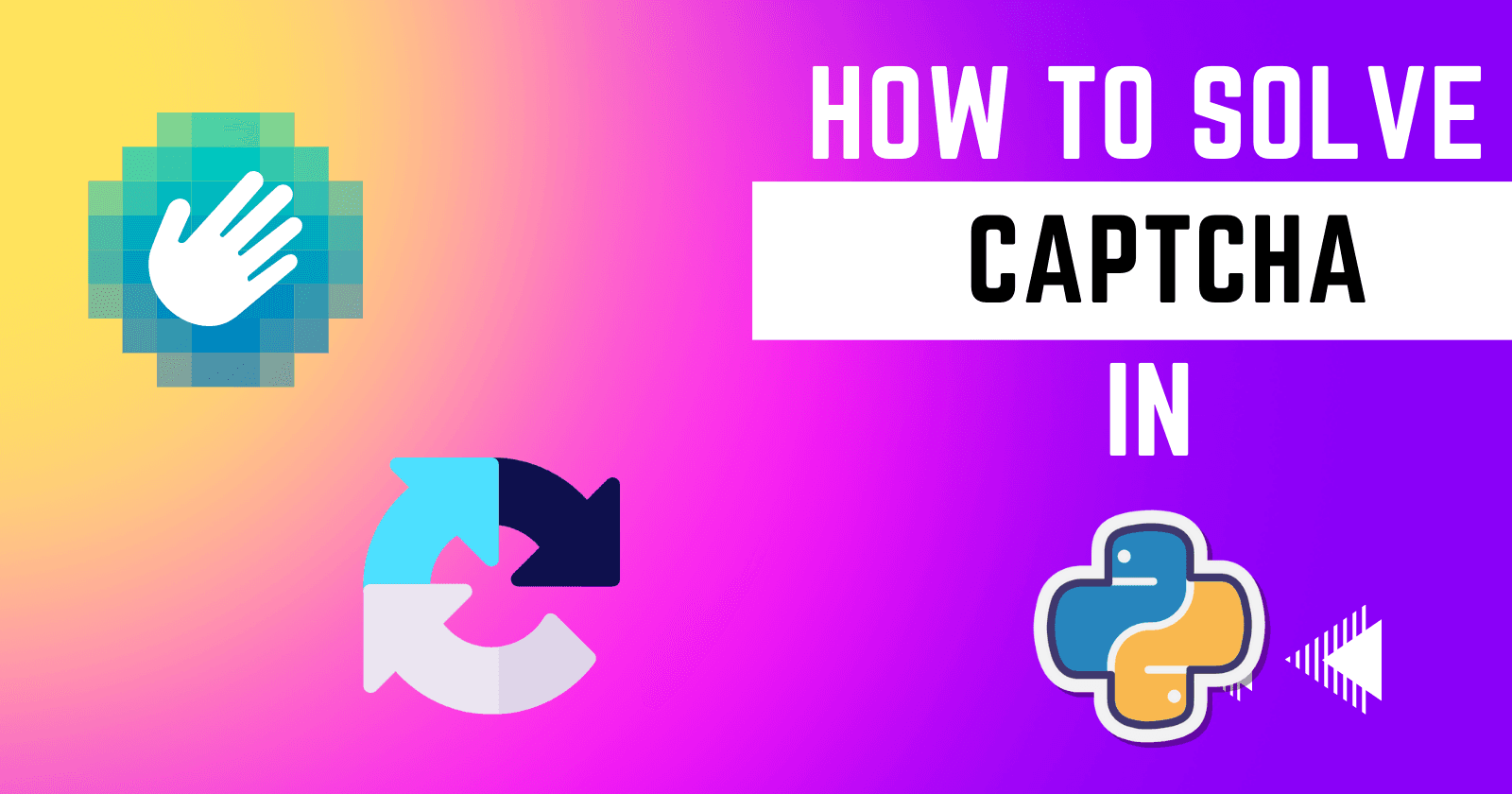 How To Solve CAPTCHA In A Few Steps In Python Using 2captcha