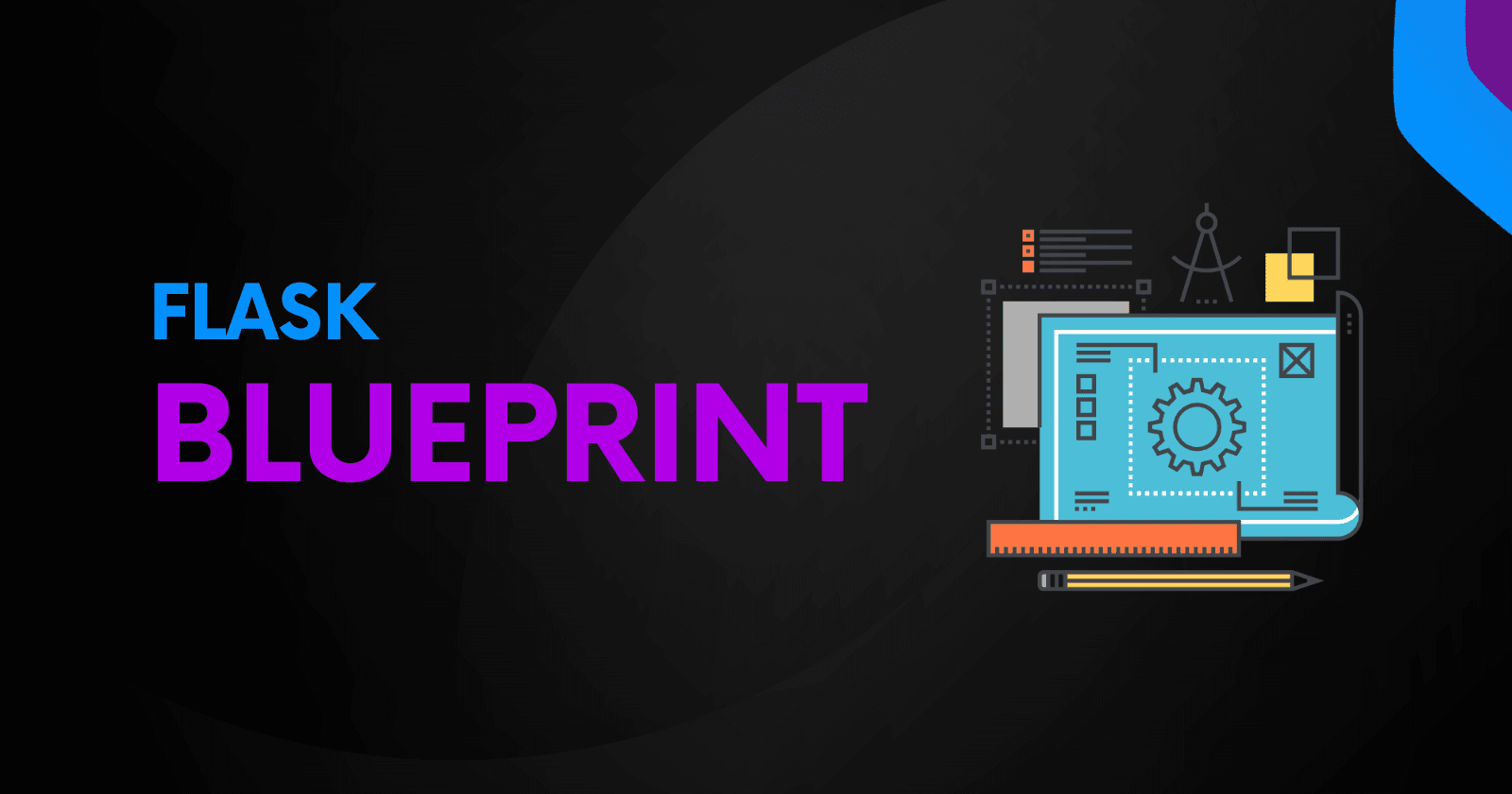 How to Create and Register Blueprint in Flask